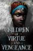 Book cover for "Children of virtue and vengeance"