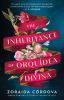 Book cover for "The inheritance of Orquídea Divina"