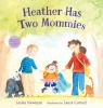 Book cover for "Heather has two mommies"