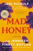 Book cover for "Mad honey"