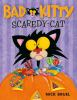 Book cover for "Bad Kitty, scaredy-cat".