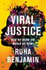 Book cover for "Viral justice"