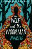 Book cover for "The wolf and the woodsman"