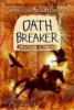 Book cover for "Oath breaker".