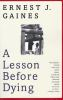 Book cover for "A lesson before dying"