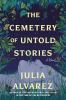 Book cover for "The cemetery of untold stories"