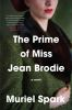 Book cover for "The prime of Miss Jean Brodie"