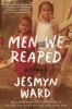 Book cover for "Men We Reaped: A Memoir"