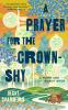 Book cover for "A prayer for the crown-shy".