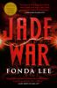 Book cover for "Jade war"