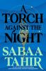 Book cover for "A torch against the night"