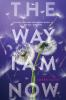 Book cover for "The way I am now".