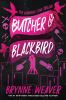 Book cover for "Butcher & Blackbird"