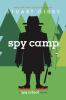 Book cover for "Spy camp".