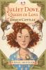 Book cover for "Juliet Dove, Queen of Love".