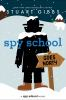 Book cover for "Spy school goes north".