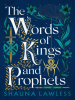 Book cover for "The Words of Kings and Prophets"