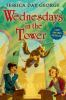 Book cover for "Wednesdays in the tower".