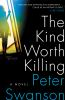 Book cover for "The kind worth killing"